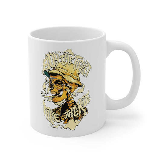 Fear and Loathing In Las Vegas, Buy The Ticket Mug, Take The Ride Mug, Las vegas cool Mug, pothead Mug, weed smoking Mug, smoking joint Mug,